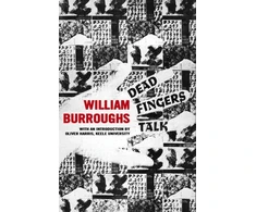 KNYGA William S Burroughs Dead Fingers Talk