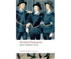 KNYGA William Shakespeare Love's Labour's Lost: The Oxford Shakespeare