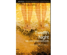 KNYGA William Shakespeare Twelfth Night: Arden Performance Editions