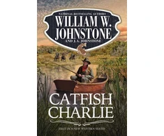 KNYGA William W Johnstone Catfish Charlie