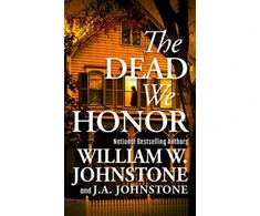 KNYGA William W Johnstone Dead We Honor