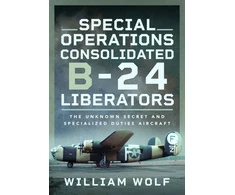 KNYGA William Wolf Special Operations Consolidated B-24 Liberators