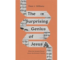 KNYGA Williams Peter J Surprising Genius of Jesus