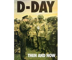 KNYGA Winston G Ramsey D-Day: Then and Now (Volume 1)
