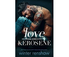 KNYGA Winter Renshaw Love and Kerosene