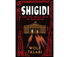 KNYGA Wole Talabi Shigidi and the Brass Head of Obalufon