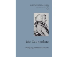 KNYGA Wolfgang Amadeus Mozart Die Zauberflote (The Magic Flute)