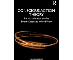 KNYGA Wolfgang Baer Conscious Action Theory