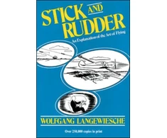 KNYGA Wolfgang Langewiesche Stick and Rudder: An Explanation of the Art of Flying