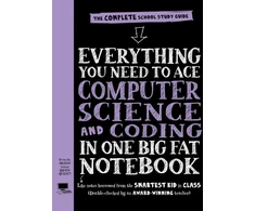 KNYGA Workman Publishing Everything You Need to Ace Computer Science and Coding in One Big Fat Notebook (UK Edition)