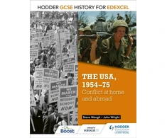 KNYGA Wright John Hodder GCSE History for Edexcel: The USA, 1954-75: conflict at home and abroad