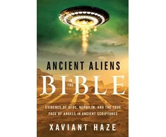 KNYGA Xaviant Haze Ancient Aliens in the Bible