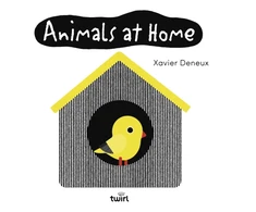 KNYGA Xavier Deneux Baby Basics: Animals at Home