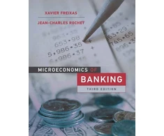 KNYGA Xavier Freixas Microeconomics of Banking, third edition