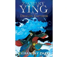 KNYGA Xiran Jay Zhao Zachary Ying and the Dragon Emperor