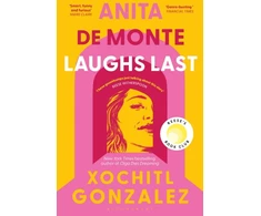 KNYGA Xochitl Gonzalez Anita de Monte Laughs Last
