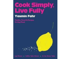 KNYGA Yasmin Fahr Cook Simply, Live Fully