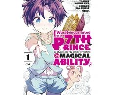 KNYGA Yosuke Kokuzawa I Was Reincarnated as the 7th Prince so I Can Take My Time Perfecting My Magical Ability 1