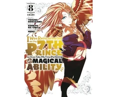 KNYGA Yosuke Kokuzawa I Was Reincarnated as the 7th Prince so I Can Take My Time Perfecting My Magical Ability 8