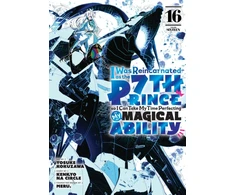 KNYGA Yosuke Kokuzawa I Was Reincarnated as the 7th Prince so I Can Take My Time Perfecting My Magical Ability 16