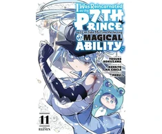 KNYGA Yosuke Kokuzawa I Was Reincarnated as the 7th Prince so I Can Take My Time Perfecting My Magical Ability 11