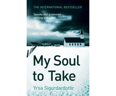 KNYGA Yrsa Sigurdardottir My Soul to Take