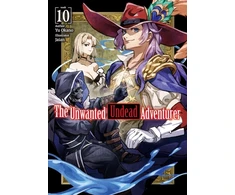 KNYGA Yu Okano Unwanted Undead Adventurer (Light Novel): Volume 10