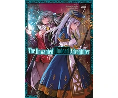 KNYGA Yu Okano Unwanted Undead Adventurer (Manga): Volume 7