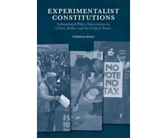 KNYGA Yueduan Wang Experimentalist Constitutions