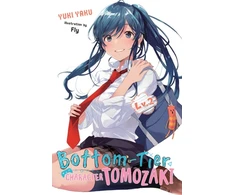 KNYGA Yuki Yaku Bottom-Tier Character Tomozaki, Vol. 2 (light novel)