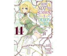 KNYGA Yukiya Murasaki How NOT to Summon a Demon Lord (Manga) Vol. 14