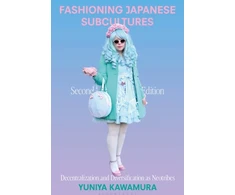 KNYGA Yuniya Kawamura Fashioning Japanese Subcultures