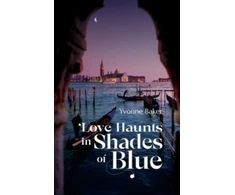 KNYGA Yvonne Baker Love Haunts in Shades of Mėlyna