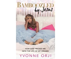KNYGA Yvonne Orji Bamboozled by Jesus