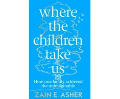 KNYGA Zain E Asher Where the Children Take Us