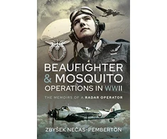 KNYGA Zbysek Neas Pemberton Beaufighter and Mosquito Operations in WWII