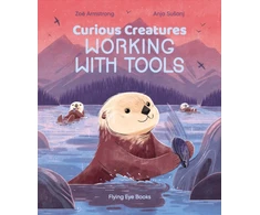KNYGA Zoe Armstrong Curious Creatures Working With Tools