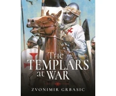 KNYGA Zvonimir Grbasic Templars at War