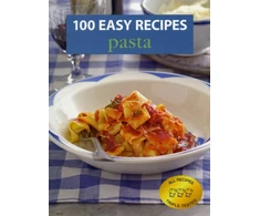 KNYGA 100 Easy Recipes: Pasta