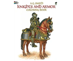 KNYGA A G Smith Knights and Armour Colouring Book