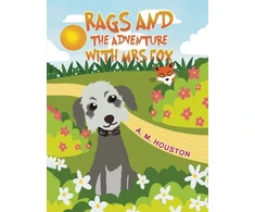 KNYGA A M Houston Rags and the Adventure with Mrs Fox