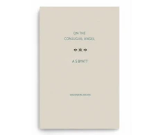 KNYGA A S Byatt On The Conjugial Angel
