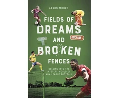 KNYGA Aaron Moore Fields of Dreams and Broken Fences