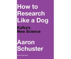 KNYGA Aaron Schuster How to Research Like a Dog