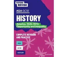 KNYGA Aaron Wilkes Oxford Revise: AQA GCSE History: America, 1920-1973: Opportunity and inequality Complete Revision and Practice