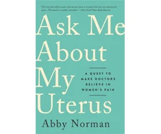 KNYGA Abby Norman Ask Me About My Uterus
