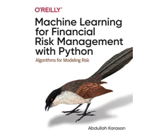 KNYGA Abdullah Karasan Machine Learning for Financial Risk Management with Python