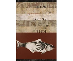 KNYGA Abigal Chabitnoy How to Dress a Fish