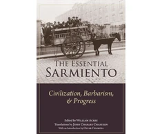 KNYGA Domingo Sarmiento The Essential Sarmiento