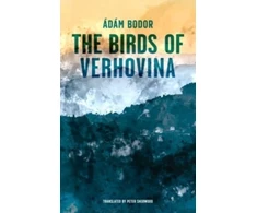 KNYGA Adam Bodor Birds of Verhovina